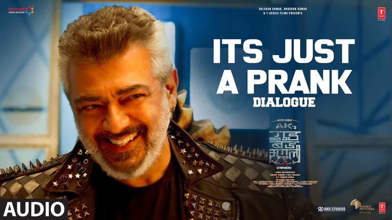 “Its Just a Prank” | Ajith Kumar | Trisha Krishnan | Adhik Ravichandran | Good Bad Ugly Dialogue