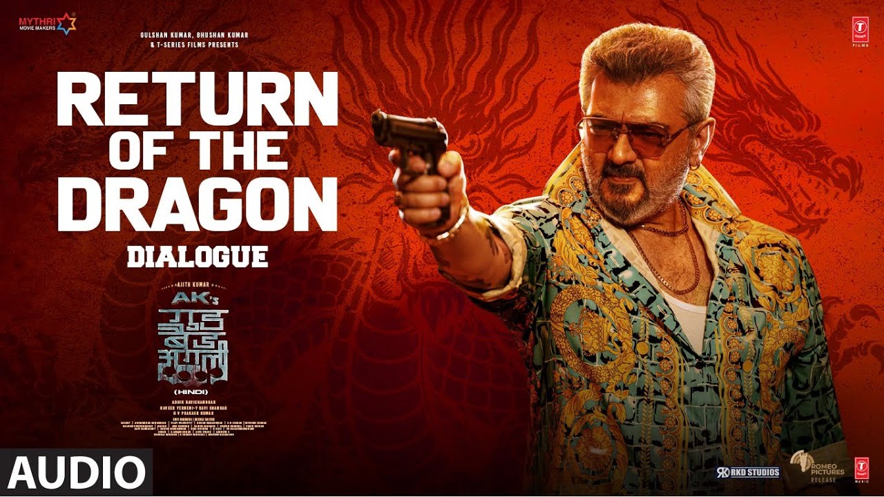 “Return of The Dragon” | Ajith Kumar | Trisha Krishnan | Adhik Ravichandran | Good Bad Ugly Dialogue