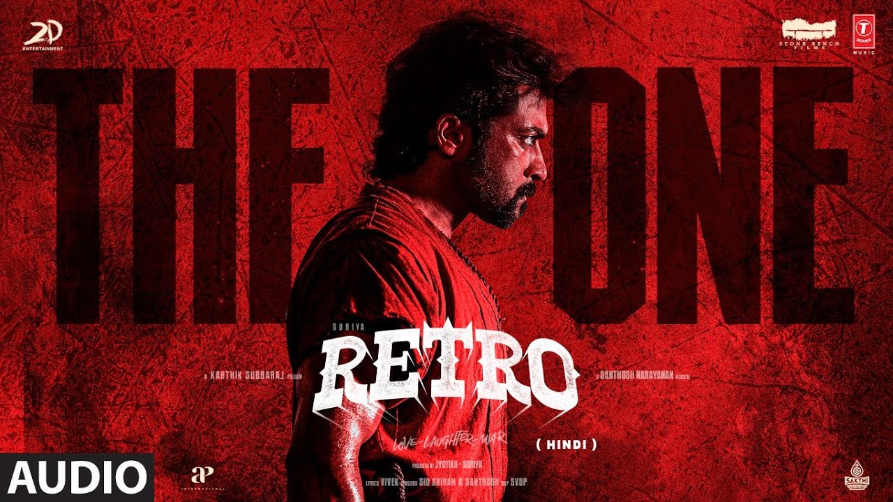 RETRO: The One (Audio) | Suriya | Pooja Hegde | Santhosh Narayanan | Sarthak Kalyani, Raqueeb Alam