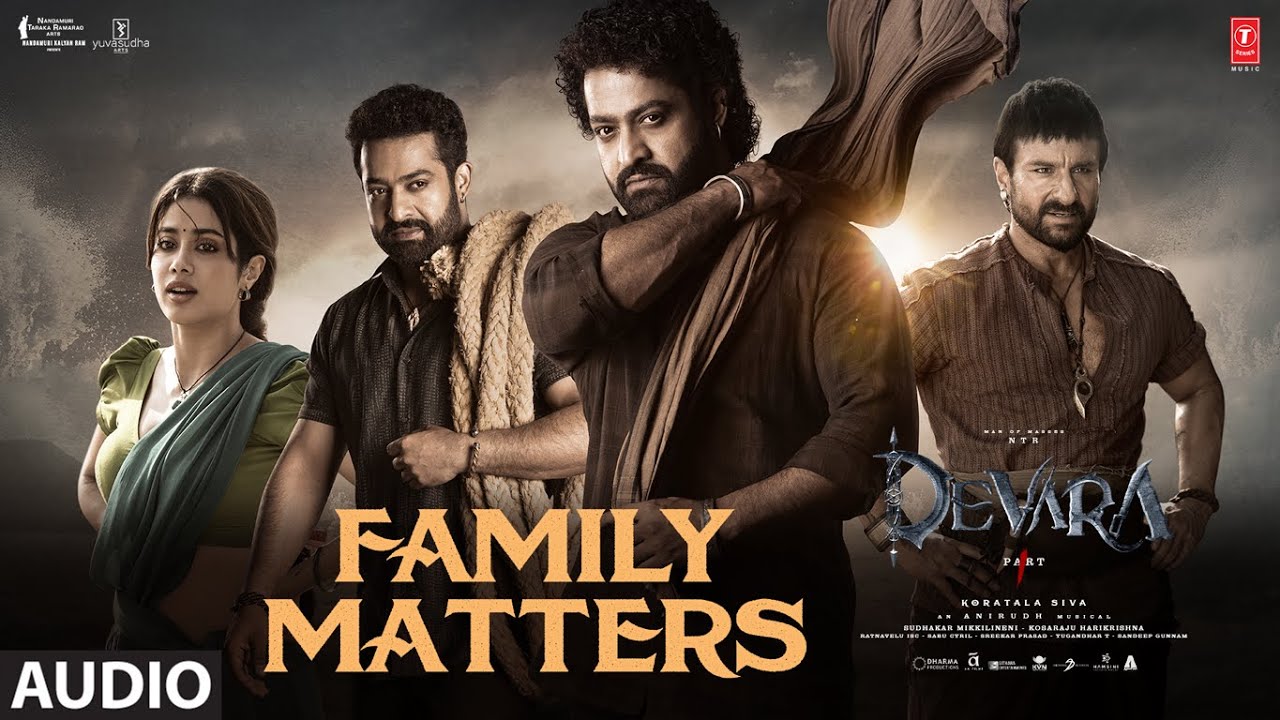 Family Matters OST | Devara Original Sound Track – BGM | NTR | Sai Ali Khan | Anirudh Ravichander