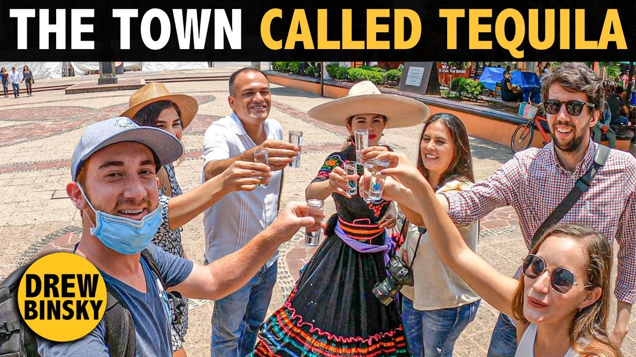 THIS TOWN IS CALLED TEQUILA (seriously!)