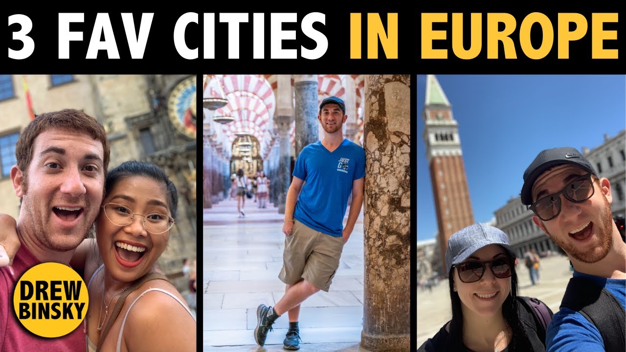3 FAVORITE CITIES IN EUROPE