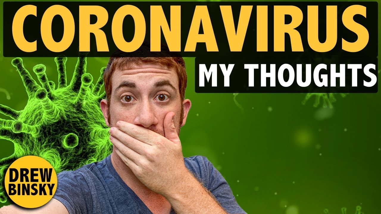 My Thoughts on CORONAVIRUS