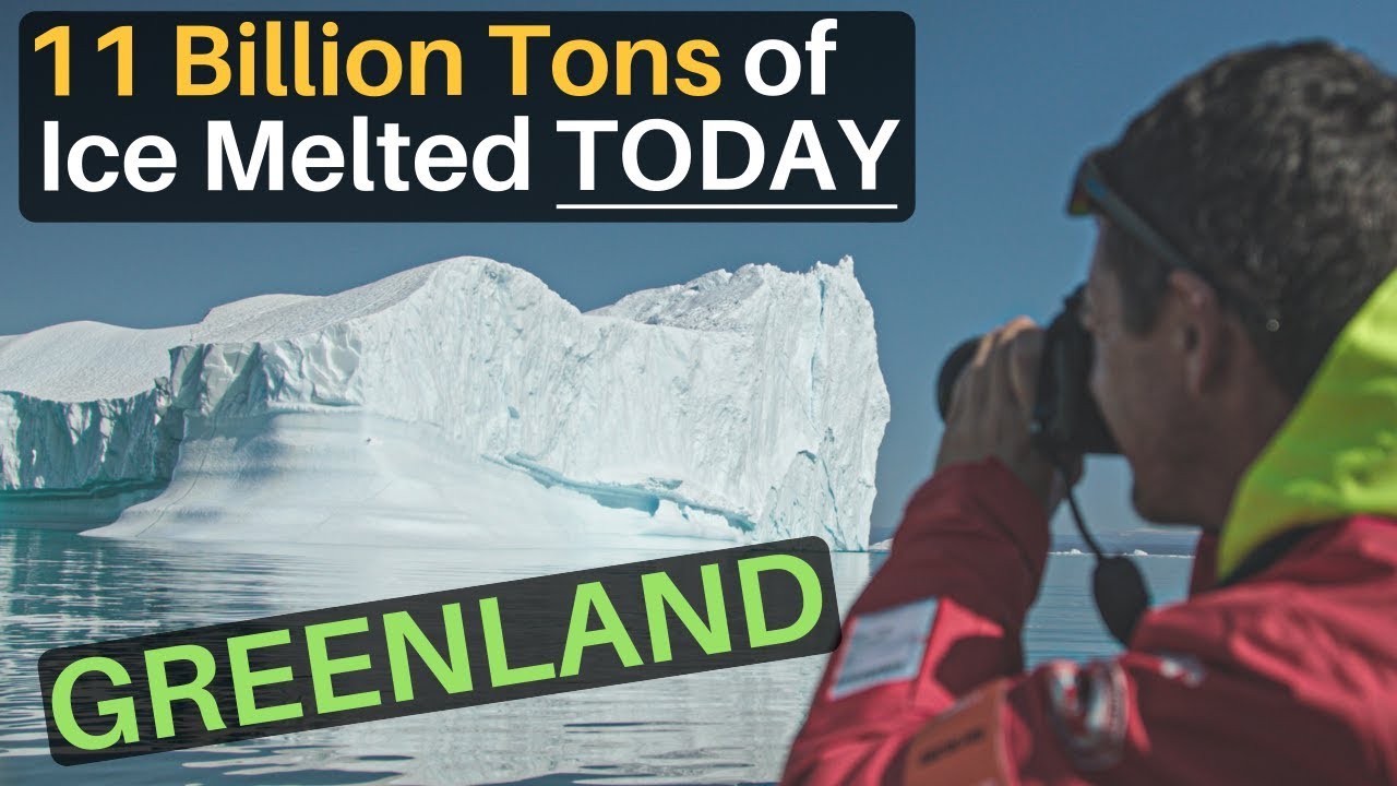 11 Billion Tons of Ice Melted (TODAY IN GREENLAND)