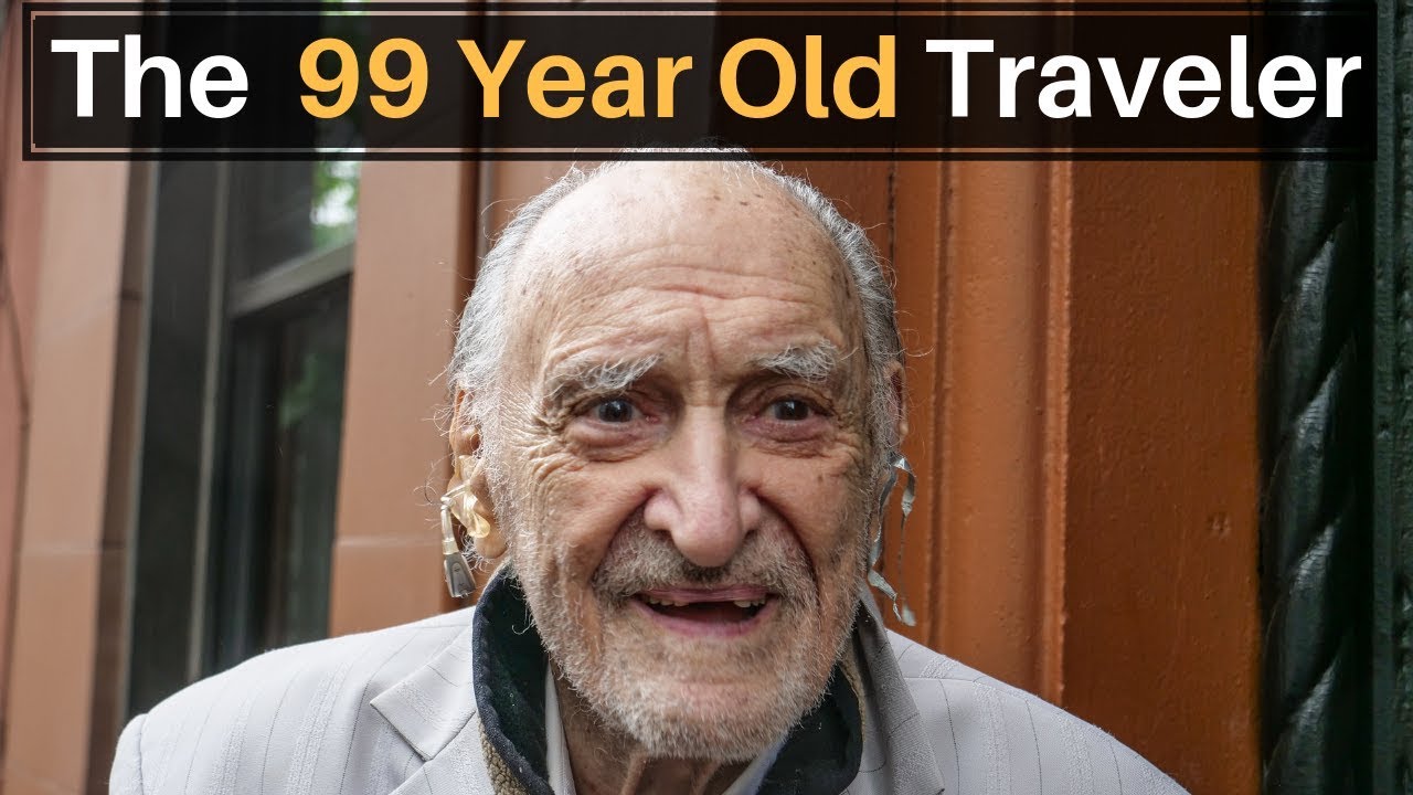 The 99 Year Old Traveler