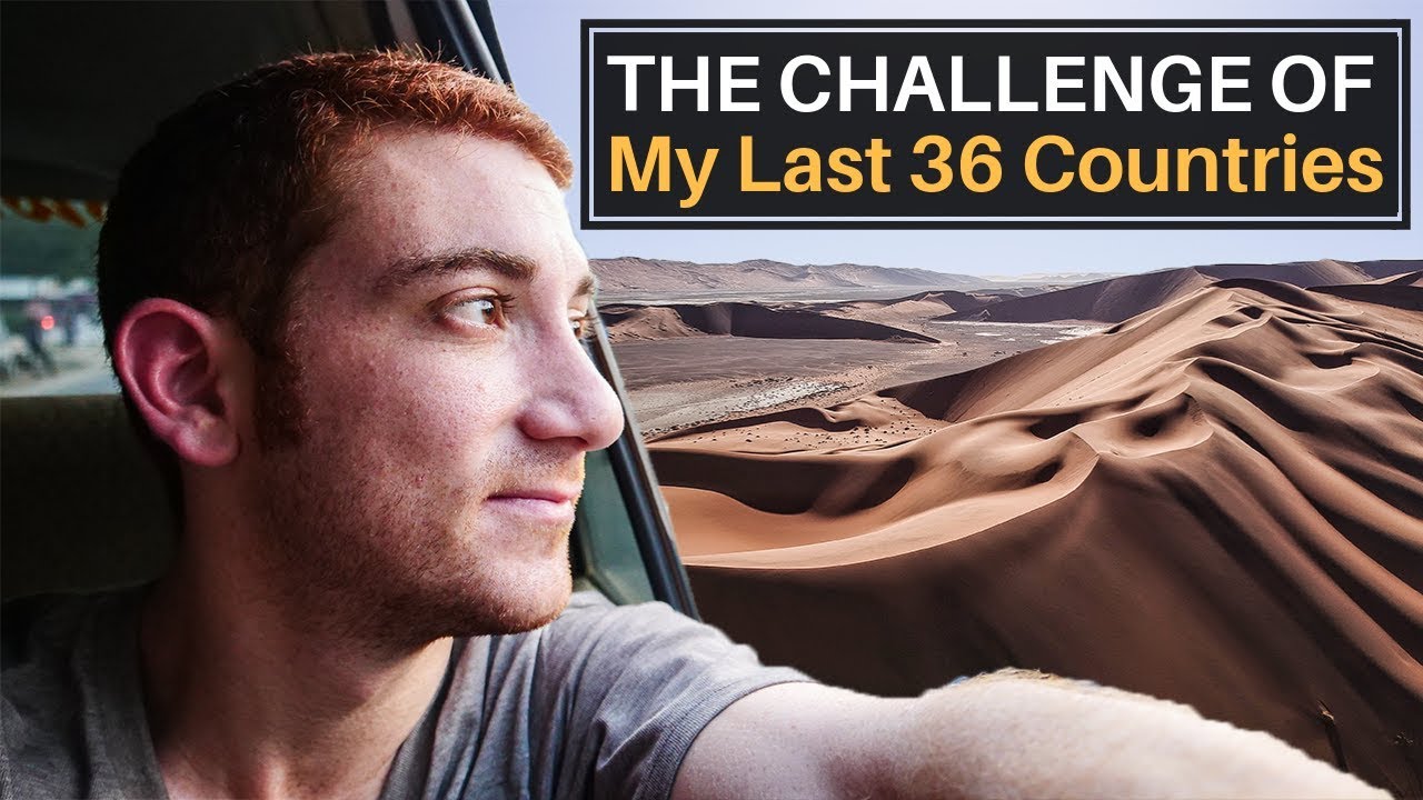The Challenge of my Last 36 Countries (MONEY, FLIGHTS, VISAS)