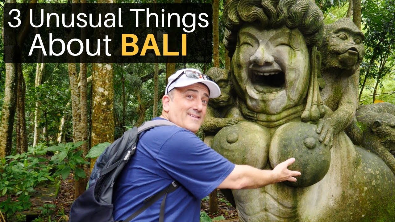 3 Unusual Things About BALI