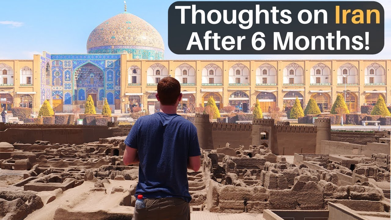Thoughts on IRAN After 6 Months…