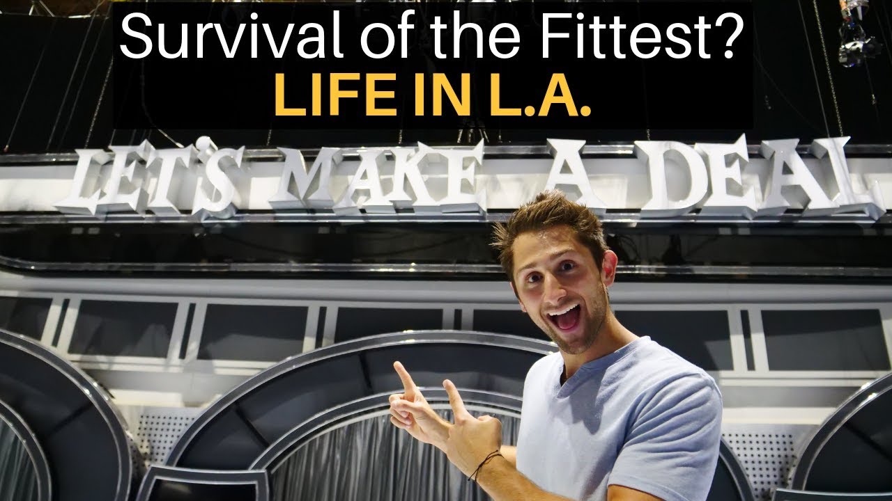 Survival of the Fittest? LIFE IN LOS ANGELES