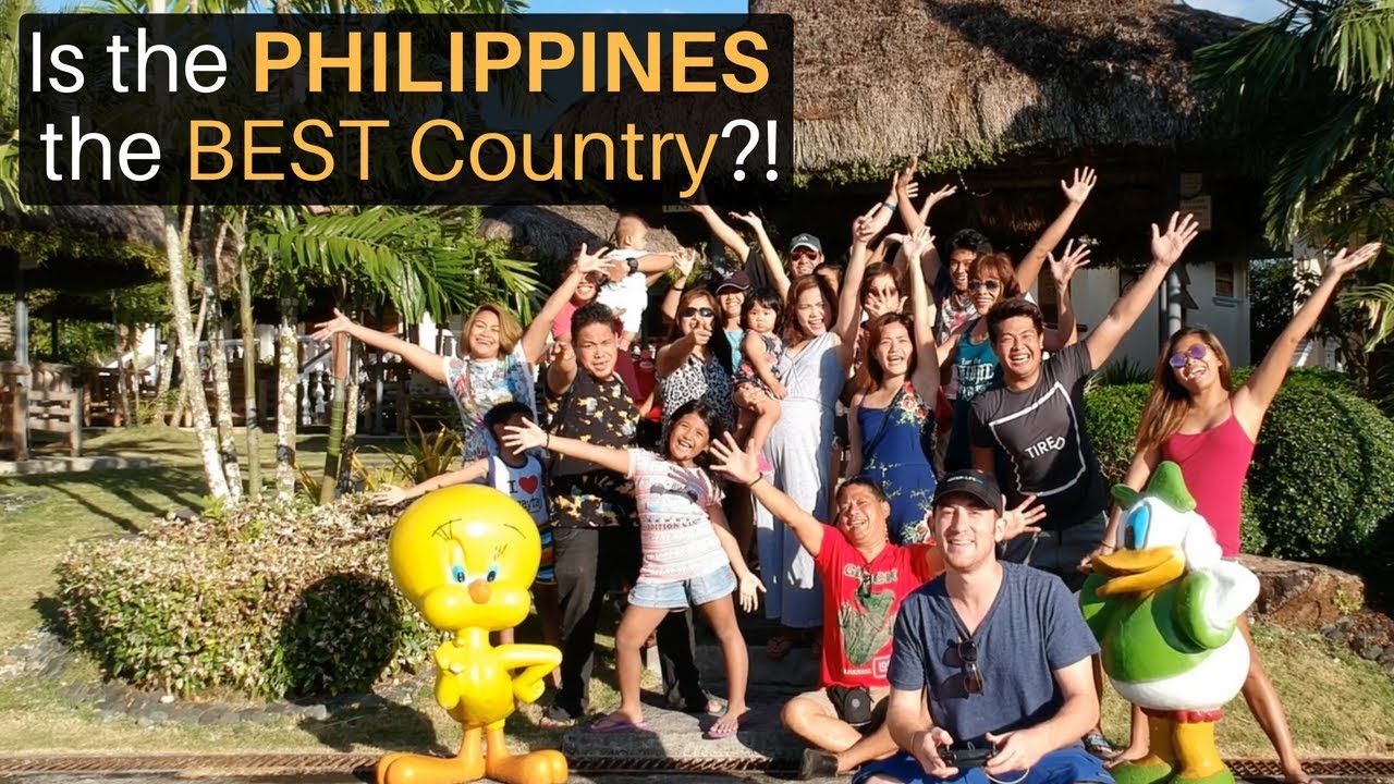 Is the PHILIPPINES the Best Country?!