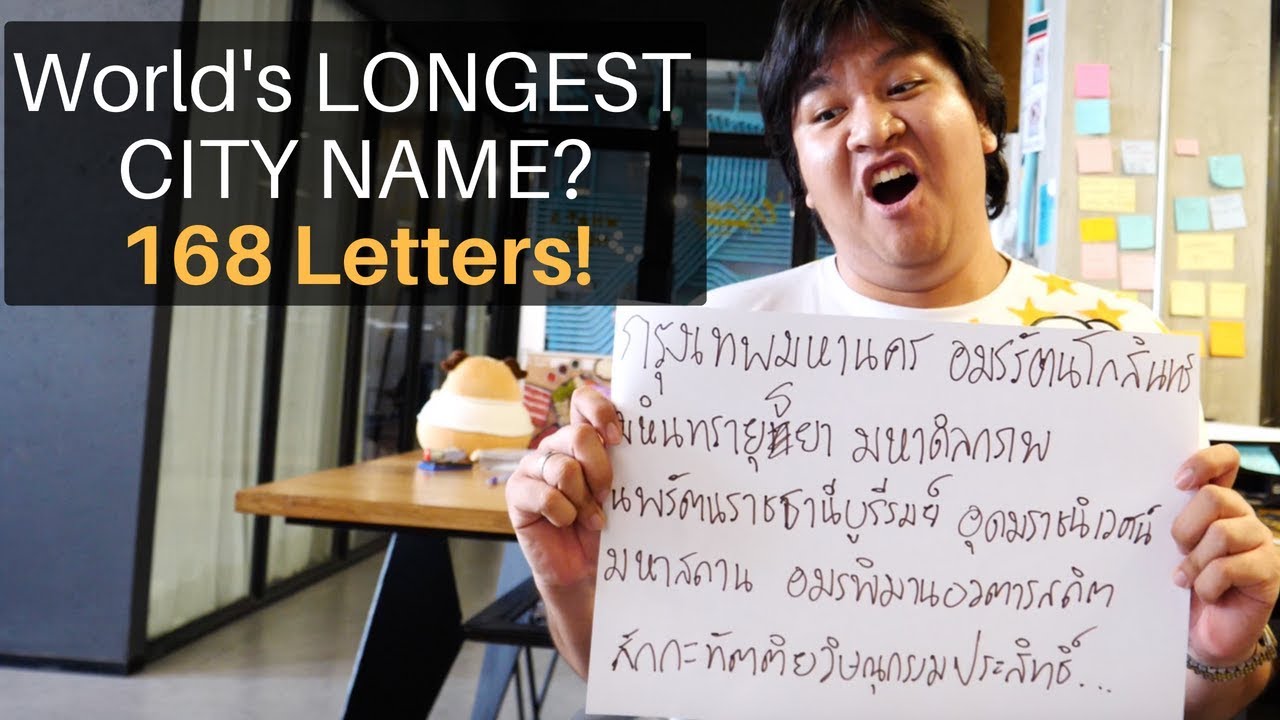World’s Longest City Name? (Bangkok is 168 Letters!)