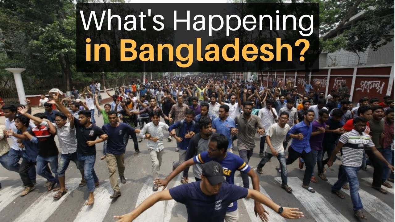 What’s Happening in Bangladesh? (Student Protests)