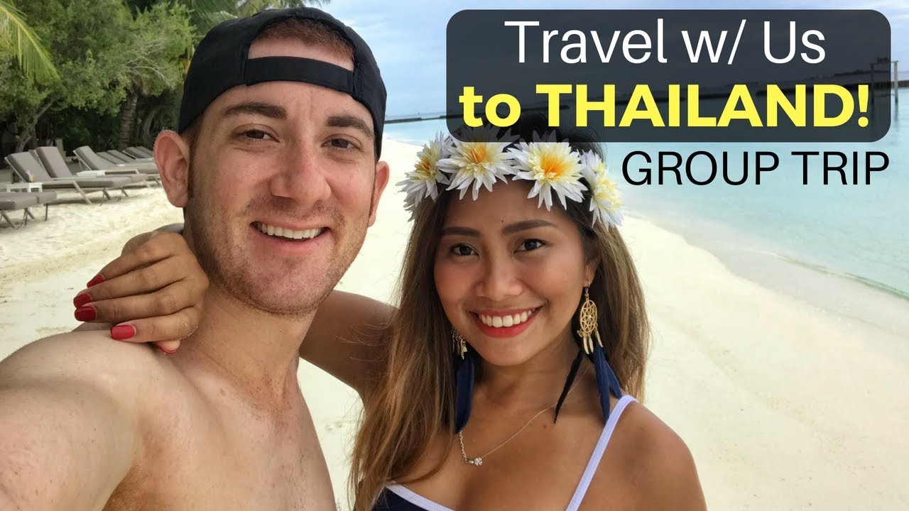 Travel With Us To THAILAND (Group Trip: Nov ’18)