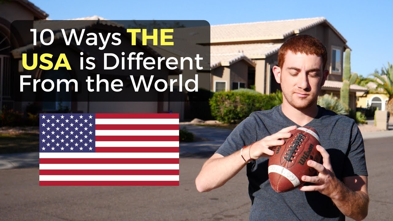 10 Ways the USA is Different From the World