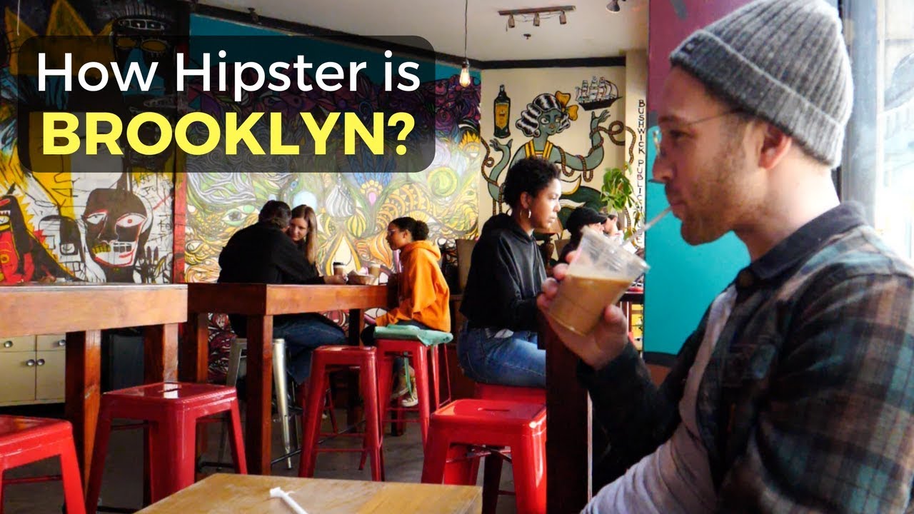 How Hipster is Brooklyn, NYC?