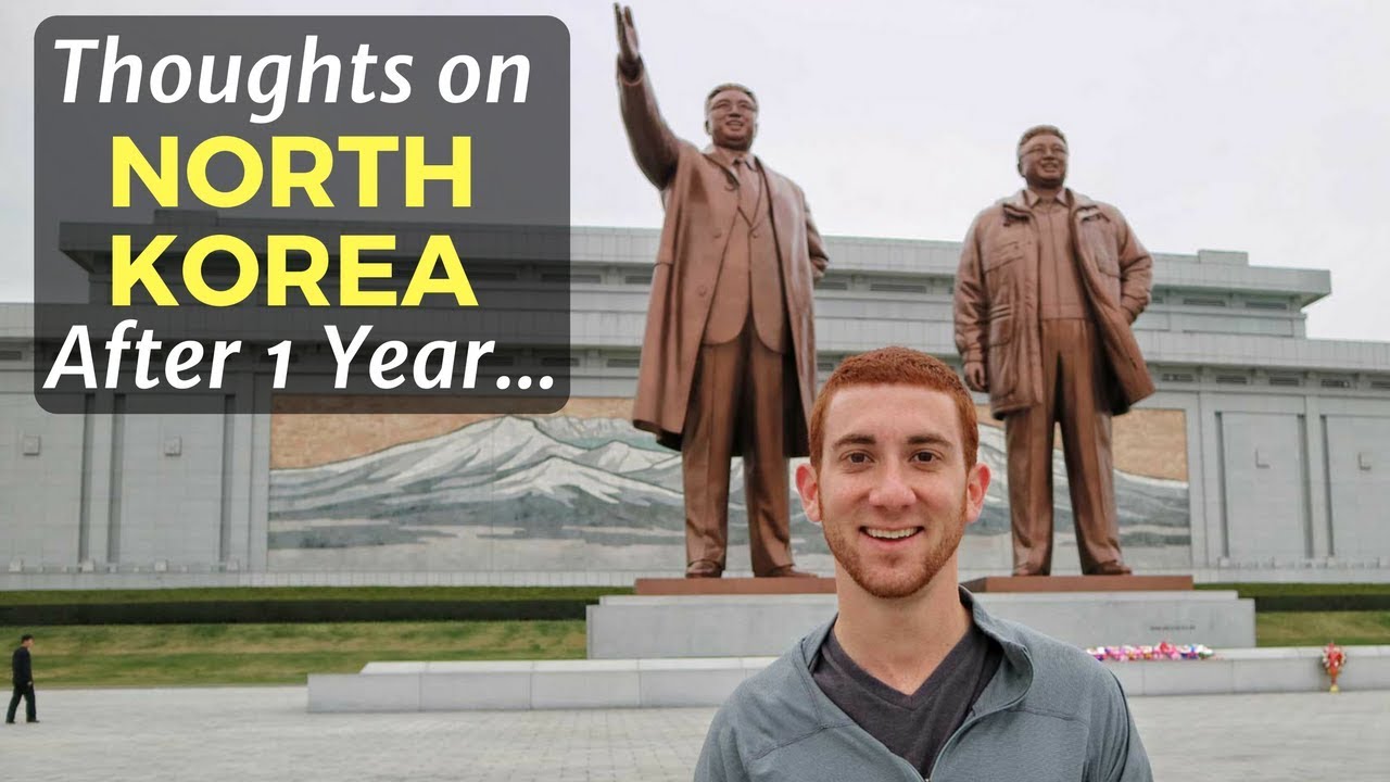 Thoughts on North Korea After 1 Year…