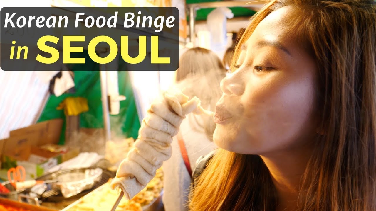 Korean Food Binge in SEOUL