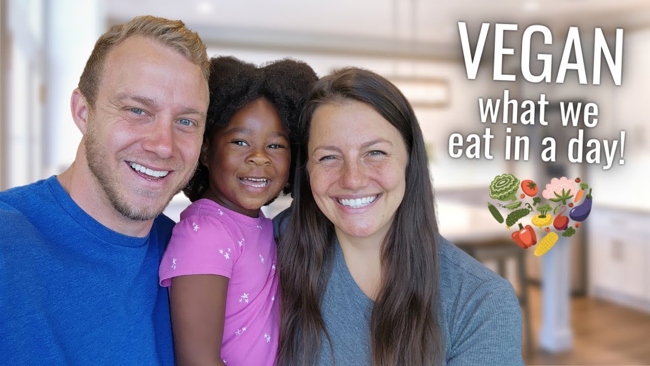 Vegan Family | What We Eat in a Day Healthy & Easy!