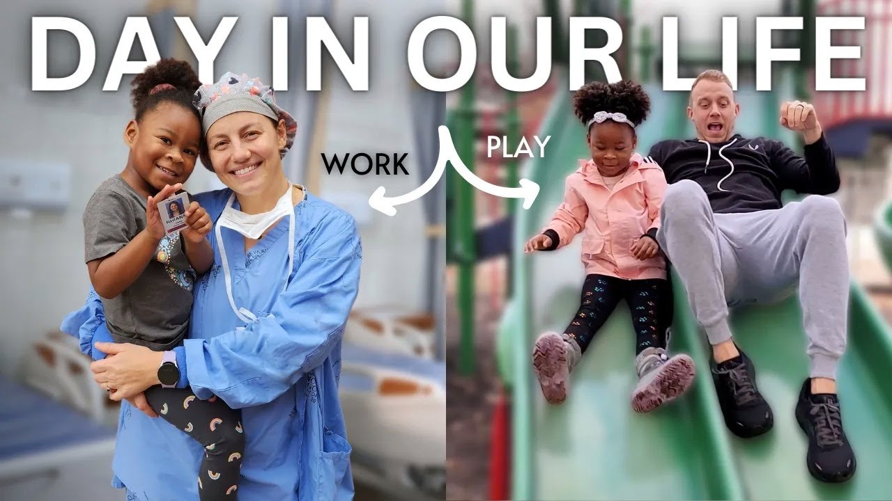 DAY IN OUR LIFE | Nurse mom routine & daddy daughter day!