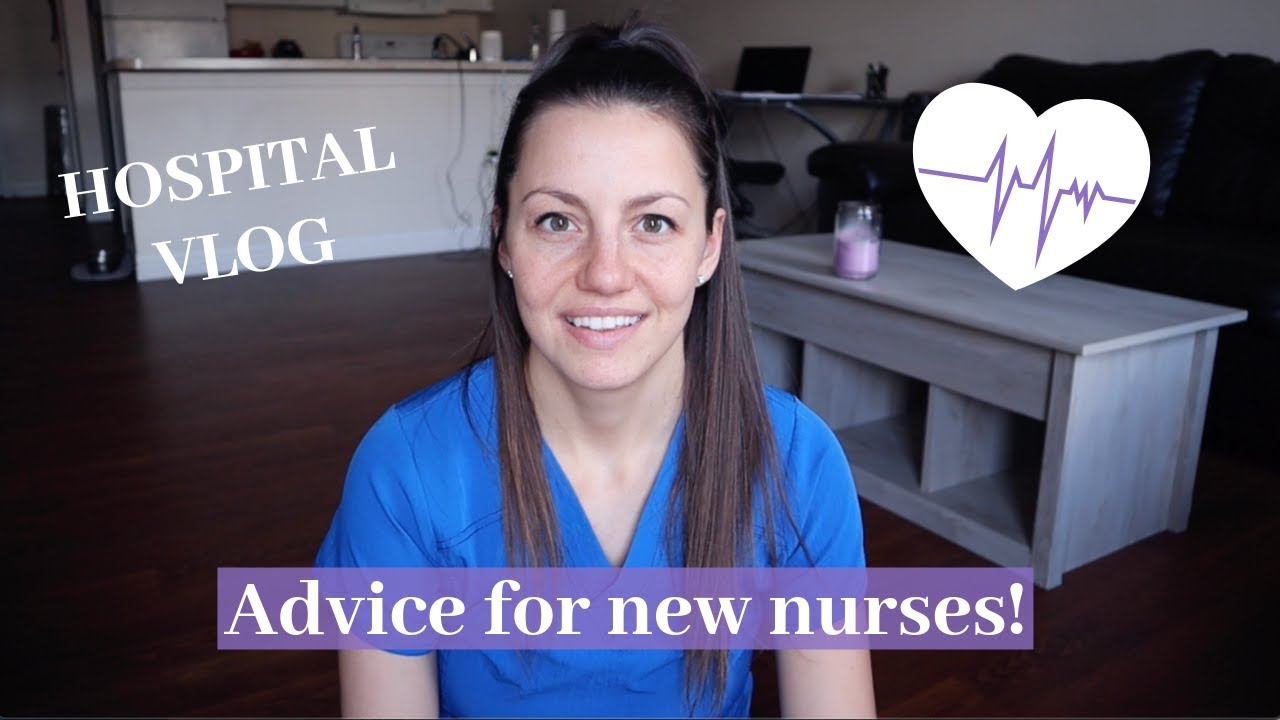 VLOG | Advice for new nurses!