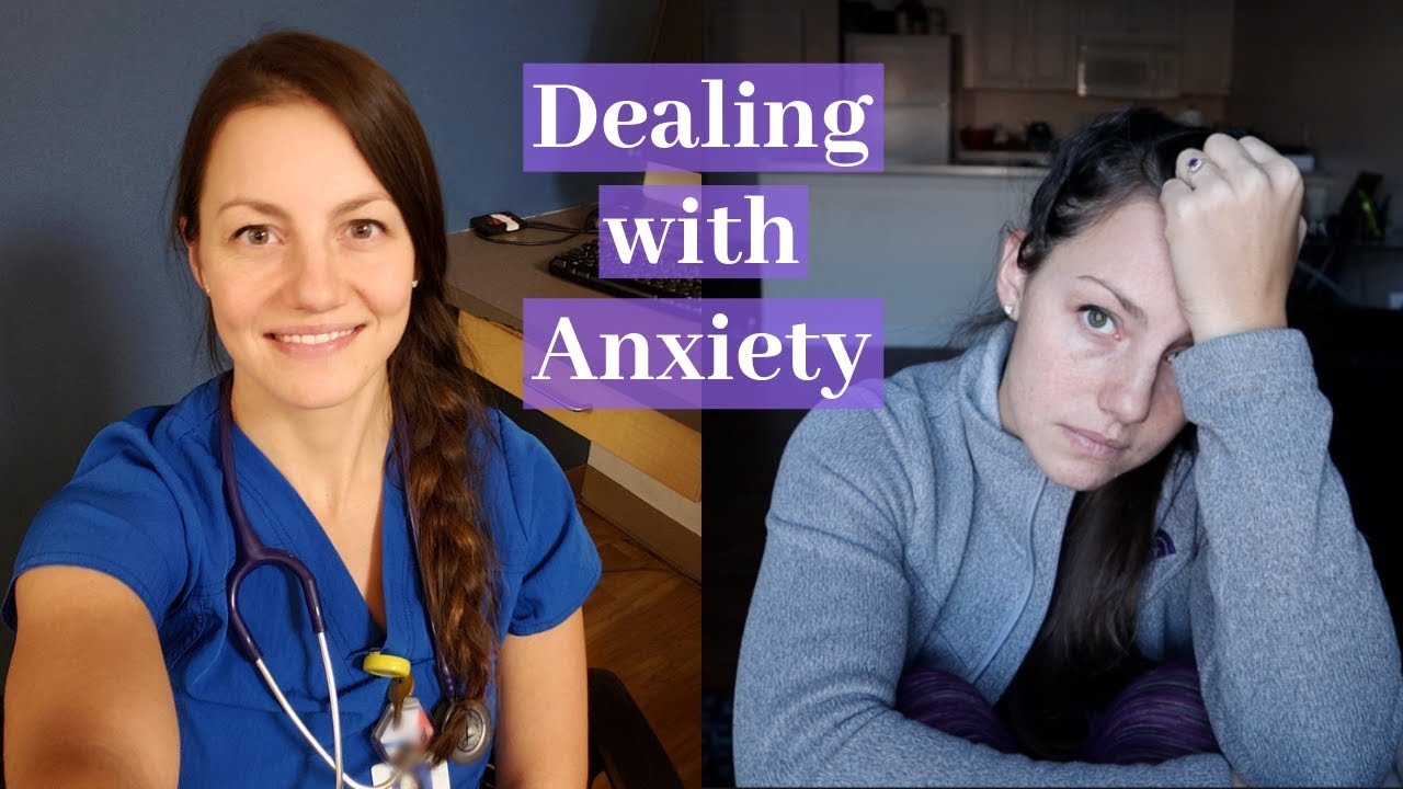 Dealing with Anxiety | Nursing