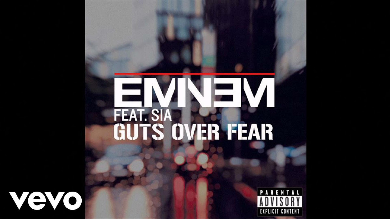 Eminem – Guts Over Fear (Audio) ft. Sia