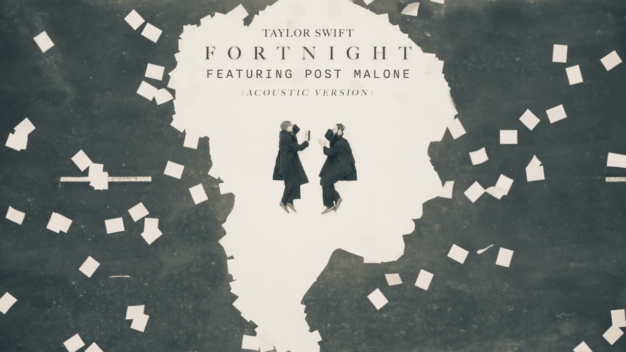 Taylor Swift – Fortnight (feat. Post Malone) (Acoustic)