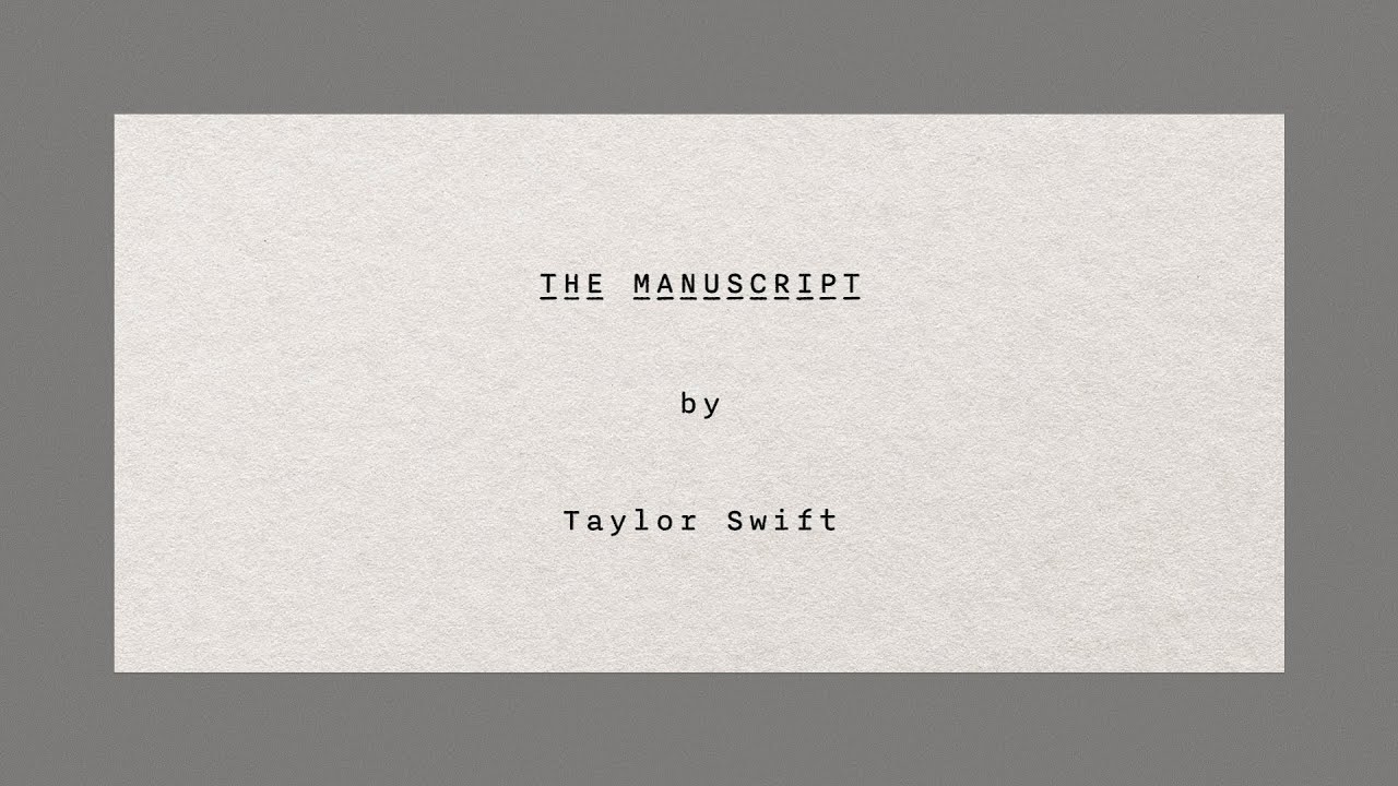 Taylor Swift – The Manuscript (Official Lyric Video)