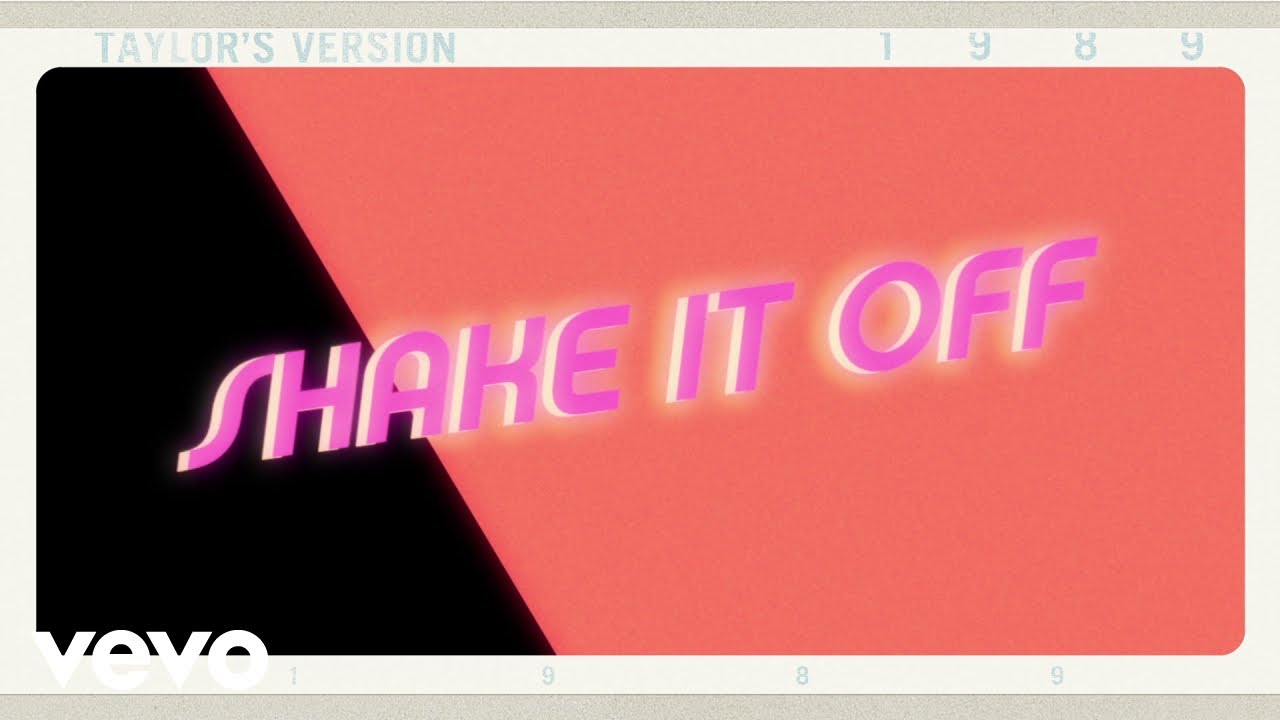 Taylor Swift – Shake It Off (Taylor’s Version) (Lyric Video)