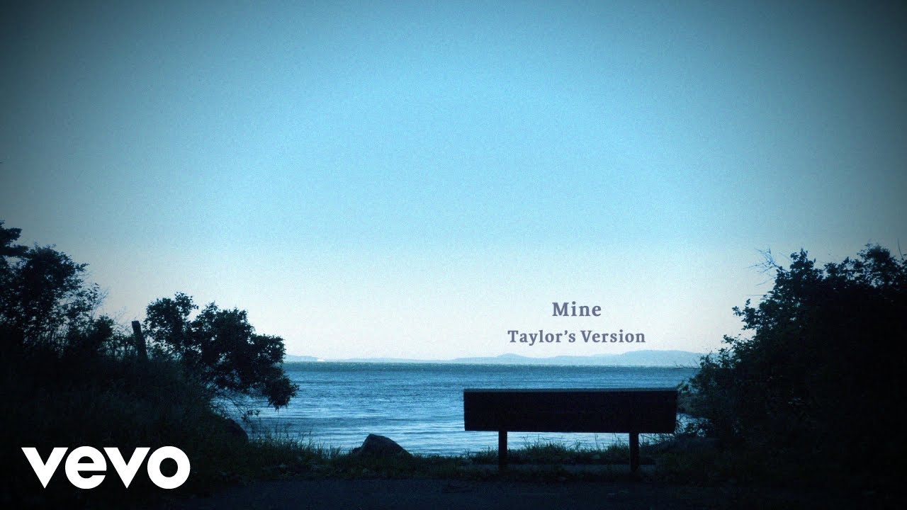 Taylor Swift – Mine (Taylor’s Version) (Lyric Video)