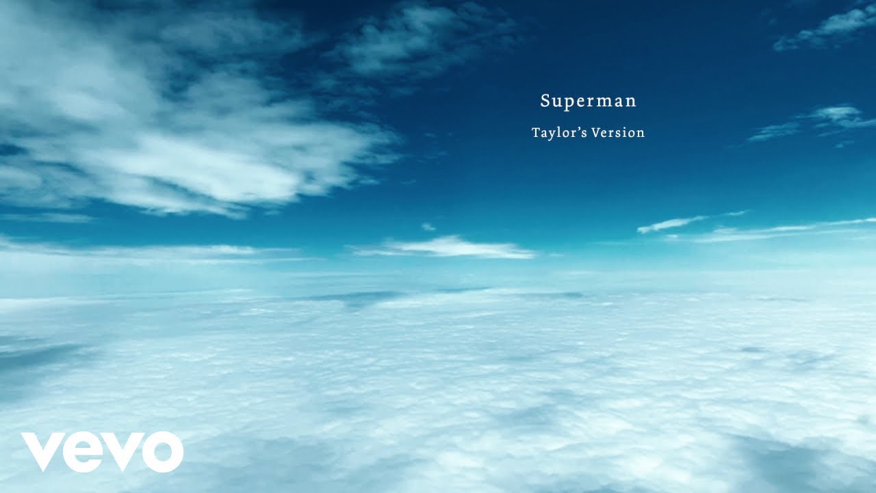 Taylor Swift – Superman (Taylor’s Version) (Lyric Video)