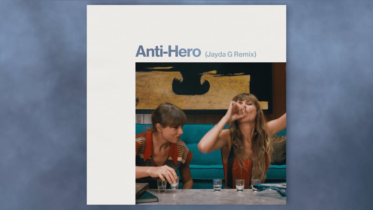 Taylor Swift – Anti-Hero (Jayda G Remix)