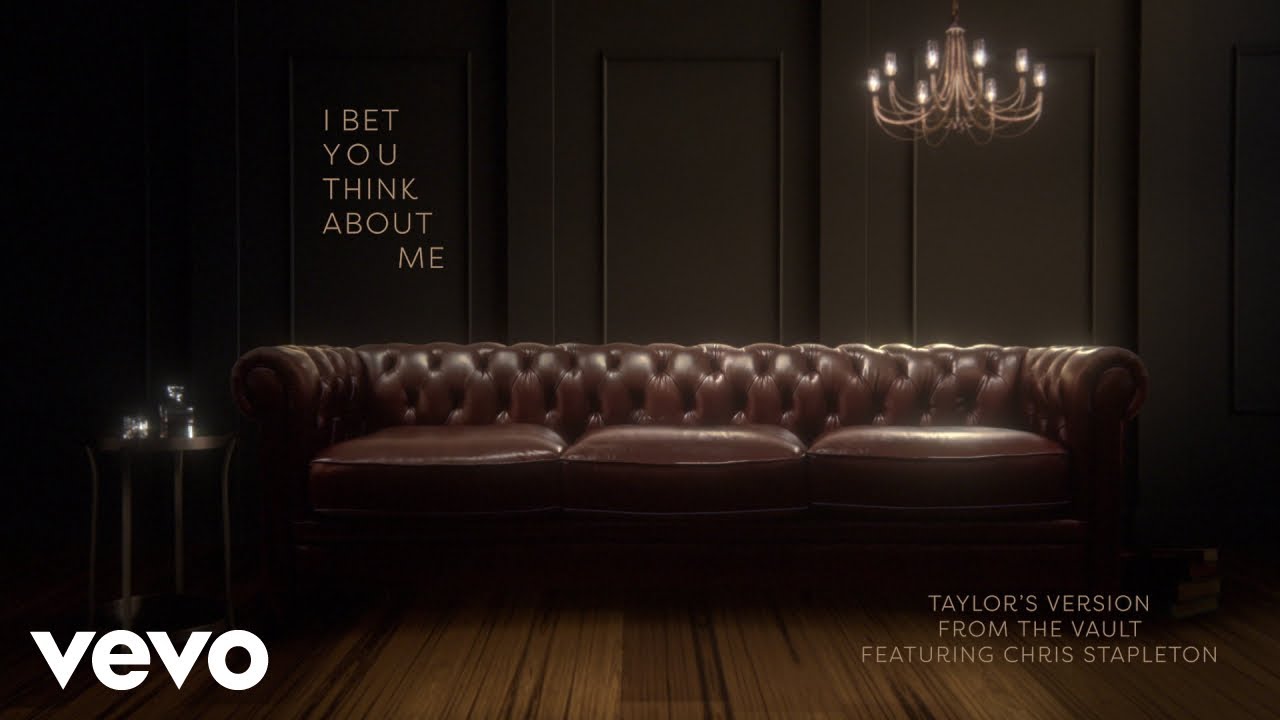 I Bet You Think About Me (Taylor’s Version) (From The Vault) (Lyric Video)