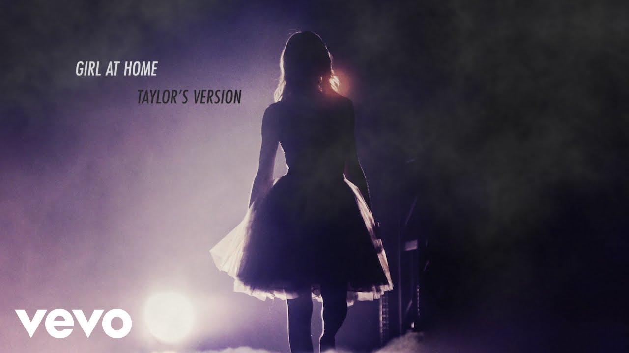 Taylor Swift – Girl At Home (Taylor’s Version) (Lyric Video)