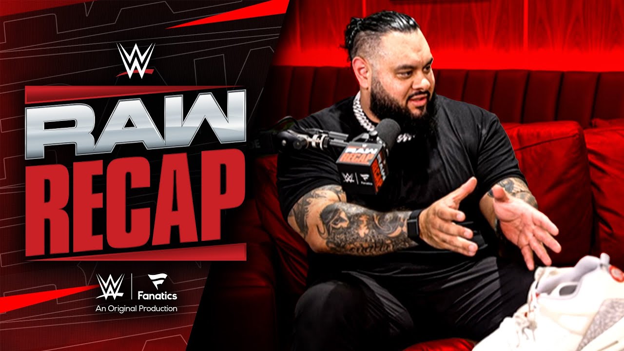 FULL INTERVIEW: Bronson Reed will continue to steal Roman Reigns’ shoes: Raw Recap, Aug. 18, 2025