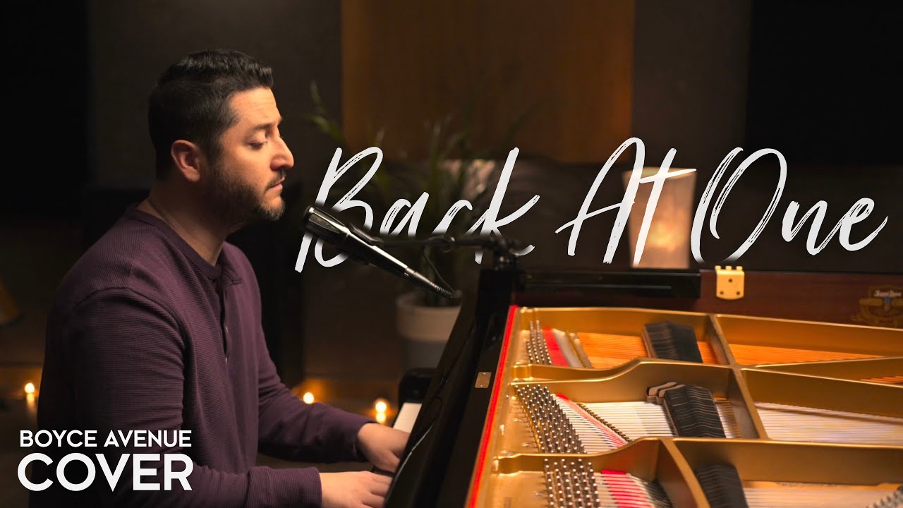 Back At One – Brian McKnight (Boyce Avenue piano acoustic cover) on Spotify & Apple