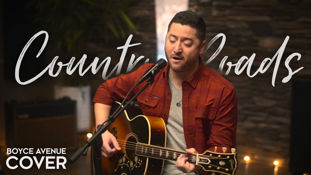 Take Me Home, Country Roads – John Denver (Boyce Avenue acoustic cover) on Spotify & Apple
