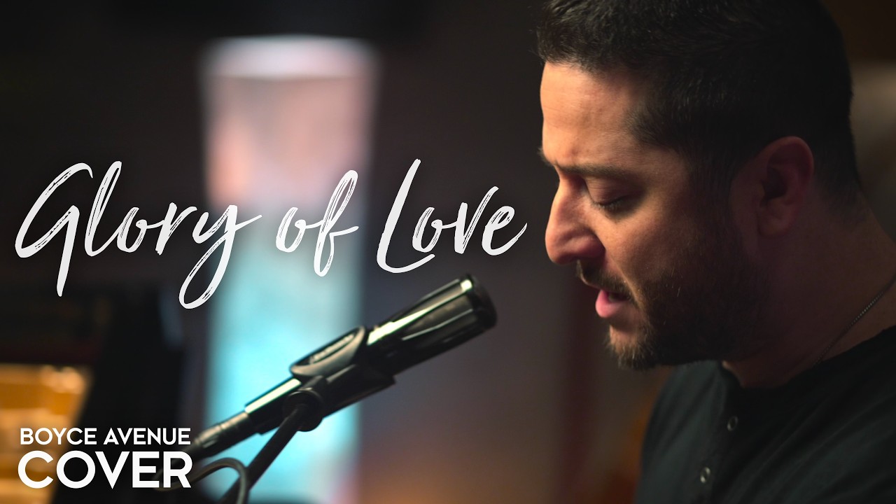 Glory of Love – Peter Cetera (Boyce Avenue piano acoustic cover)(The Karate Kid / Cobra Kai)