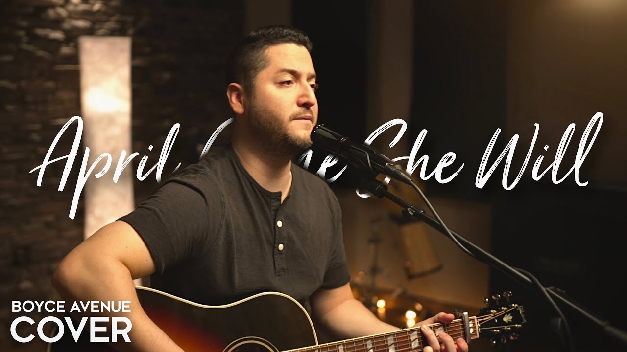 April Come She Will – Simon & Garfunkel (Boyce Avenue acoustic cover) on Spotify & Apple