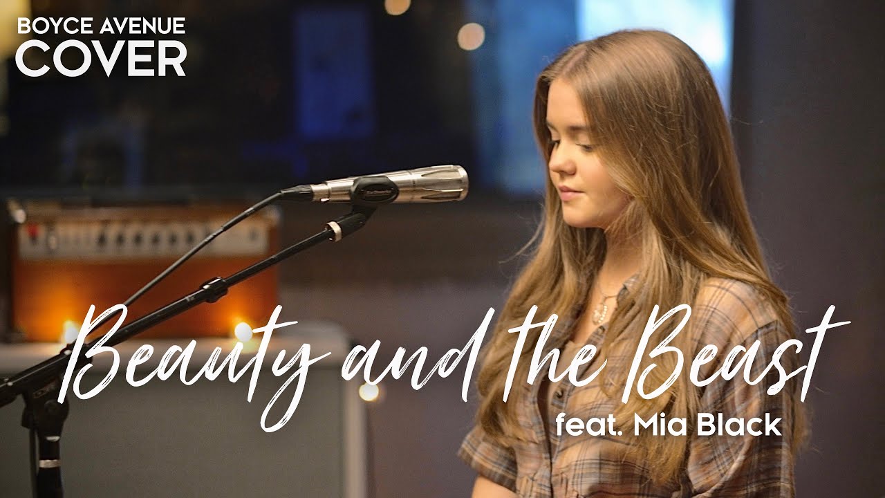 Beauty And The Beast – Céline Dion, Peabo Bryson, Ariana Grande (Boyce Avenue ft. Mia Black cover)