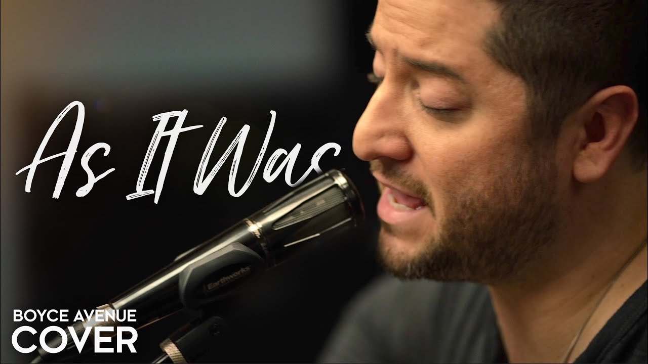 As It Was – Harry Styles (Boyce Avenue acoustic cover) on Spotify & Apple
