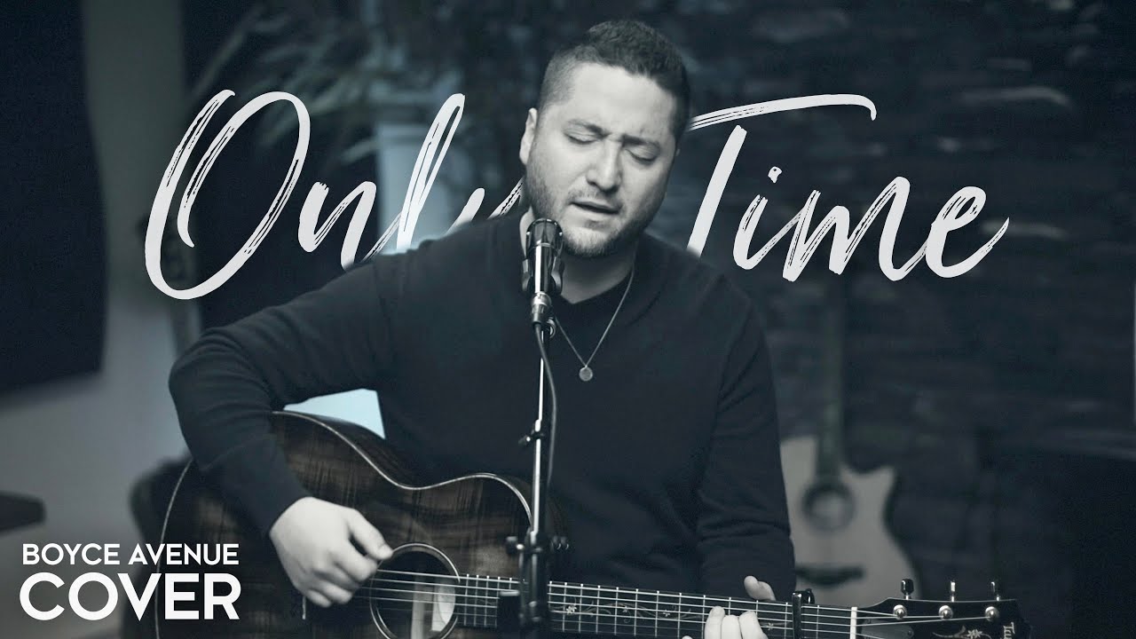 Only Time – Enya (Boyce Avenue acoustic cover) on Spotify & Apple