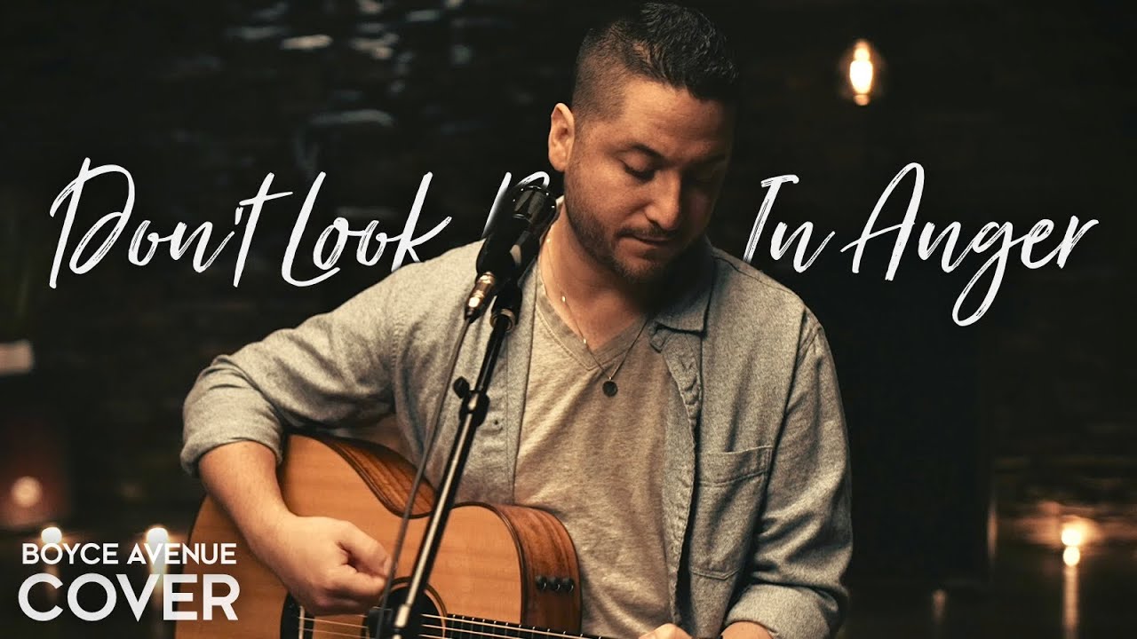Don’t Look Back In Anger – Oasis (Boyce Avenue acoustic cover) on Spotify & Apple