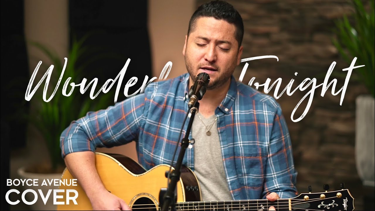 Wonderful Tonight – Eric Clapton (Boyce Avenue acoustic cover) on Spotify & Apple