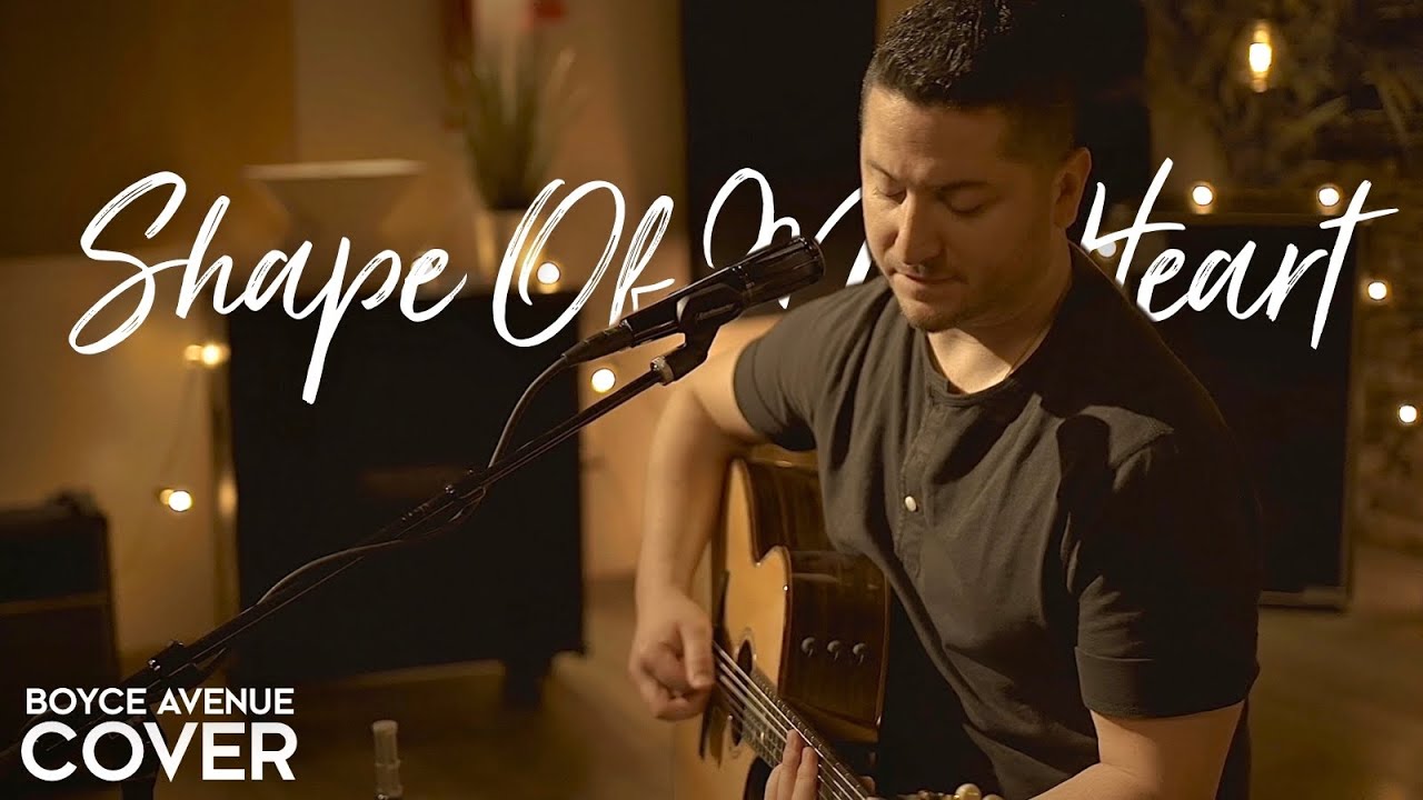 Shape of My Heart – Sting (Boyce Avenue acoustic cover) on Spotify & Apple