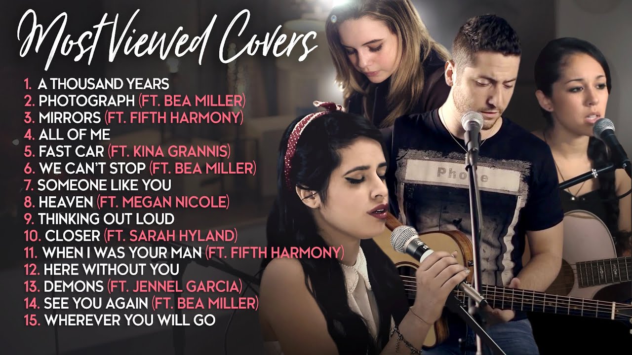 Boyce Avenue Most Viewed Acoustic Covers (ft. Fifth Harmony, Bea Miller, Sarah Hyland)