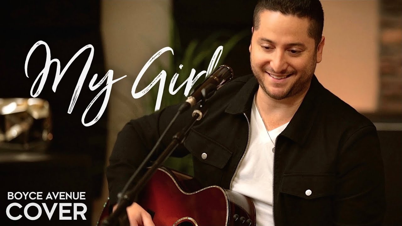 My Girl – The Temptations (Boyce Avenue acoustic cover) on Spotify & Apple