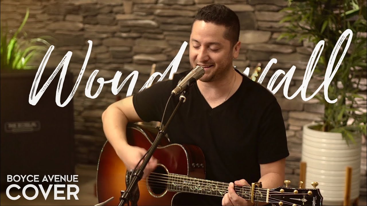 Wonderwall  – Oasis (Boyce Avenue acoustic cover) on Spotify