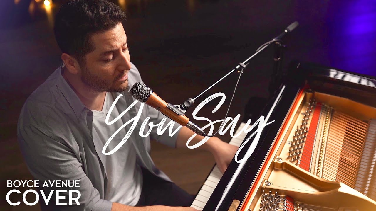 You Say – Lauren Daigle (Boyce Avenue piano acoustic cover) on Spotify & Apple