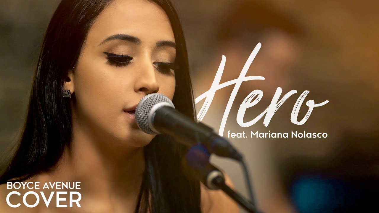 Hero – Enrique Iglesias (Boyce Avenue ft. Mariana Nolasco acoustic cover) on Spotify & Apple
